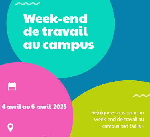 Week-end de travail au Campus des Taillis